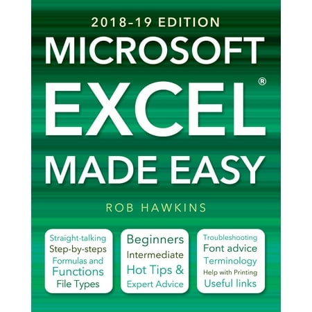 Made Easy: Microsoft Excel Made Easy (2018-19 Edition)