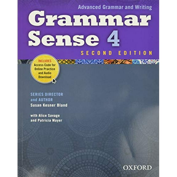 Pre-Owned Grammar Sense 4 Student Book with Online Practice Access Code Card (Advanced Grammar and Writing), 9780194489195, 0194489191, Paperback, 2nd edition
