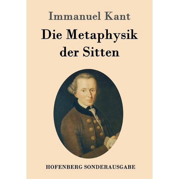 Die Metaphysik der Sitten (Paperback)