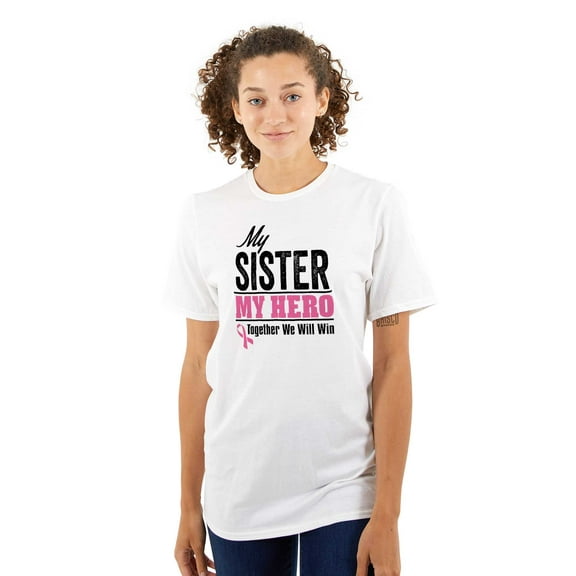 My Sister My Hero Together We Win Men's Graphic T Shirt Tees Brisco Brands S