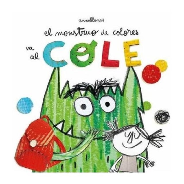 EL MONSTRUO DE COLORES VA AL COLE EDITORIAL FLAMBOYANT ANNA LLENAS