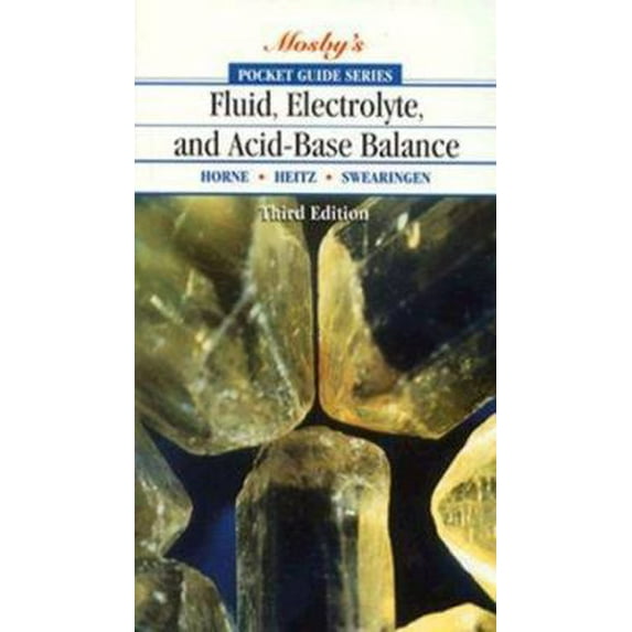 Pre-Owned Pocket Guide to Fluid, Electrolyte, and Acid-Base Balance (Paperback) 0815146639 9780815146636