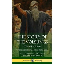 The Story of the Volsungs (Volsunga Saga) (Hardcover)