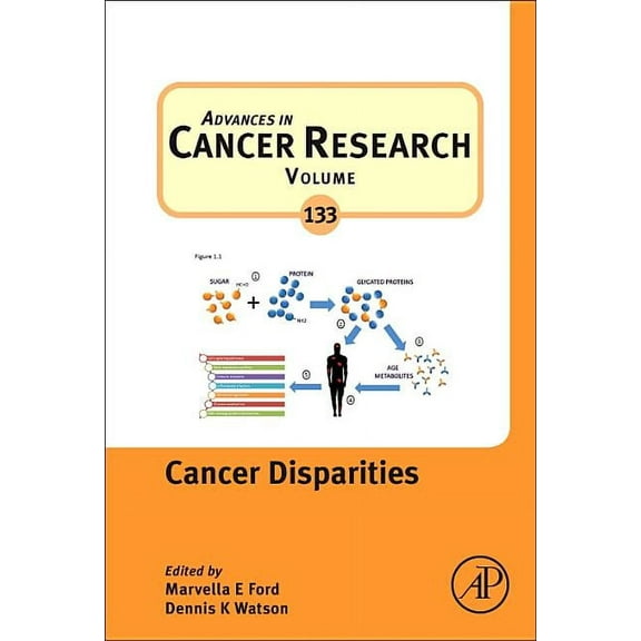 Advances in Cancer Research Cancer Disparities: Volume 133, Book 133, (Hardcover)