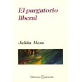 thumbnail image 1 of El purgatorio liberal, de Julián Meza , Coyoacán, Blanda, 1 of 2
