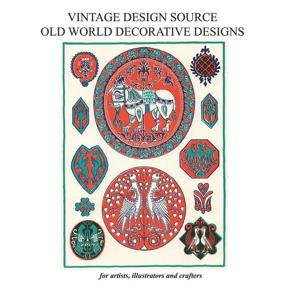 Vintage Design Source: Old World Decorative Designs: Vintage designs from around the World (Paperback)