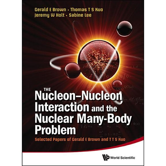 Nucleon-Nucleon Inter & the Nuclear .., (Hardcover)
