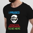 thumbnail image 2 of Greenyef Graphics I Paused My Game to Be Here Video Gamer Gift for Men Teenagers Gaming Funny Graphic T-Shirt Style-38 (Black, Large), 2 of 6