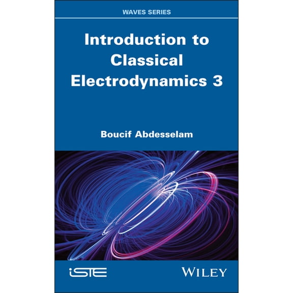 Introduction to Classical Electrodynamics 3, (Hardcover)