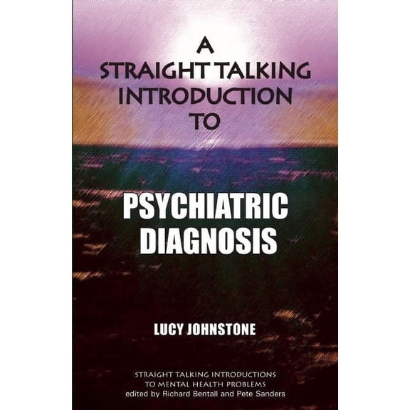 Straight Talking Introductions: Straight Talking Introduction to Psychiatric Diagnosis (Paperback)