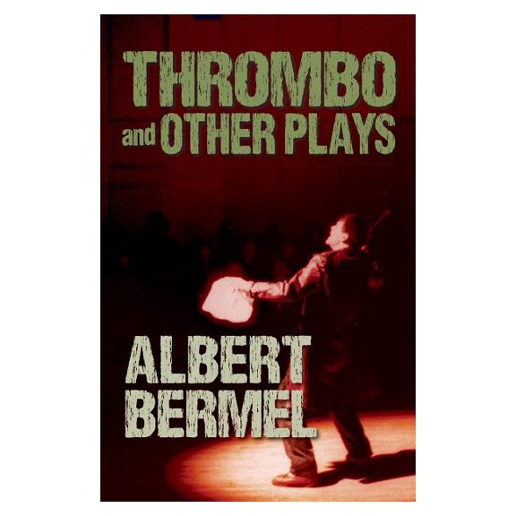 Applause Books Thrombo and Other Plays, (Paperback)