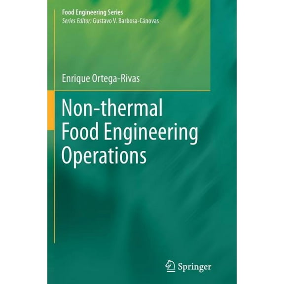 Food Engineering Non-Thermal Food Engineering Operations, (Paperback)
