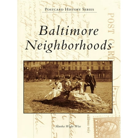 Baltimore Neighborhoods - eBook (Best Neighborhoods In Baltimore Md)