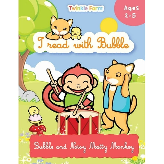 Twinkle Farm / Reading Practice Bubble and Noisy Matty Monkey: I read with Bubble, Book 7, (Paperback)
