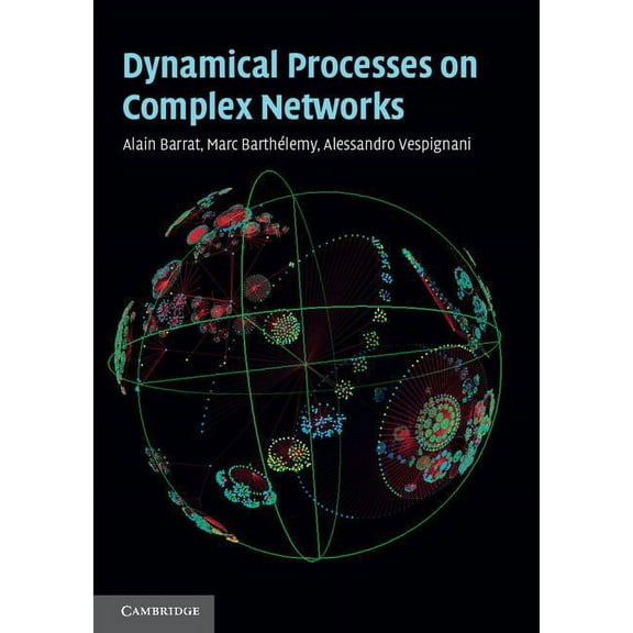 Dynamical Processes on Complex Networks, (Hardcover)