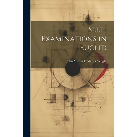 Self-Examinations in Euclid (Paperback)