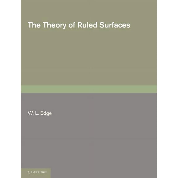 The Theory of Ruled Surfaces, (Paperback)