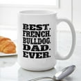 thumbnail image 6 of CafePress - Best French Bulldog Dad Ever Mugs - 15 oz Ceramic Large White Novelty Mug, 6 of 6
