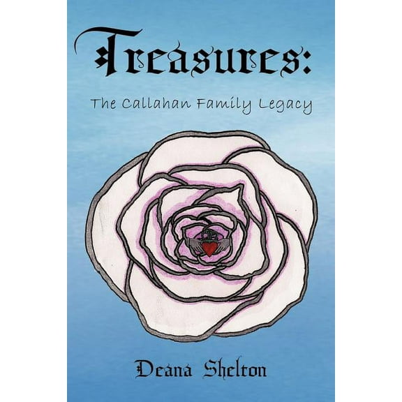 Treasures : The Callahan Family Legacy