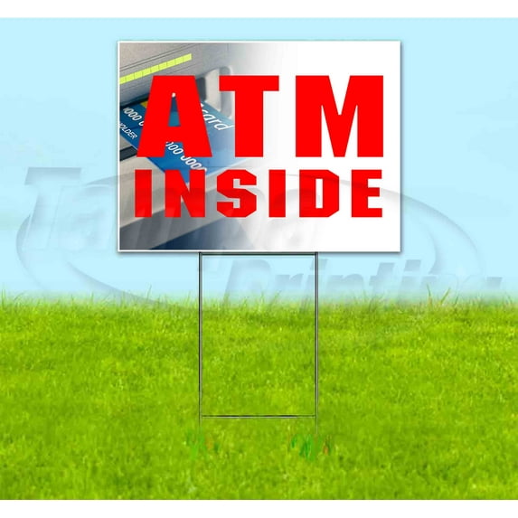 ATM Inside (18" x 24") Yard Sign, Includes Metal Step Stake