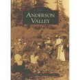 thumbnail image 1 of Pre-Owned Anderson Valley (Paperback) 0738530174 9780738530178, 1 of 1