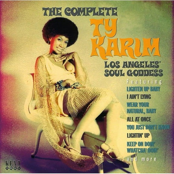 The Complete Ty Karim: Los Angeles Soul Goddess (CD)