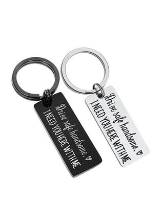 Elechobby Drive Safe Keychain I Need You Here with Me for Husband Dad Boyfriend Gifts Valentines Day Father's Day Birthday Gift (Black wider)