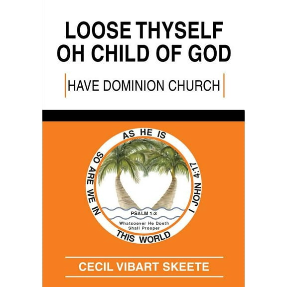 Loose Thyself Oh Child of God, (Paperback)