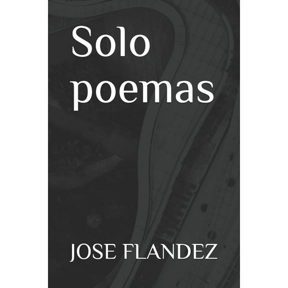 Solo Poemas (Paperback)