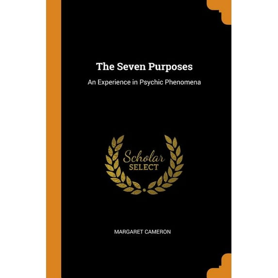 The Seven Purposes (Paperback)