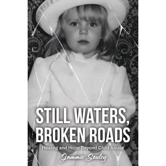 Still Waters, Broken Roads, (Paperback)
