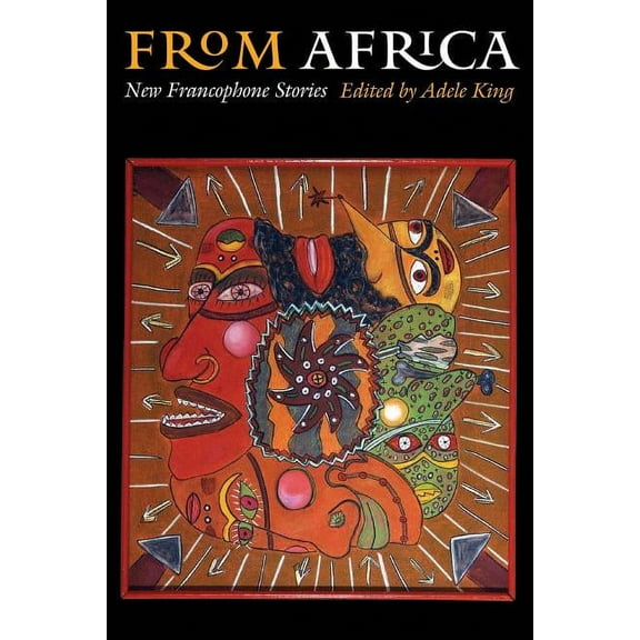 From Africa : New Francophone Stories (Paperback)