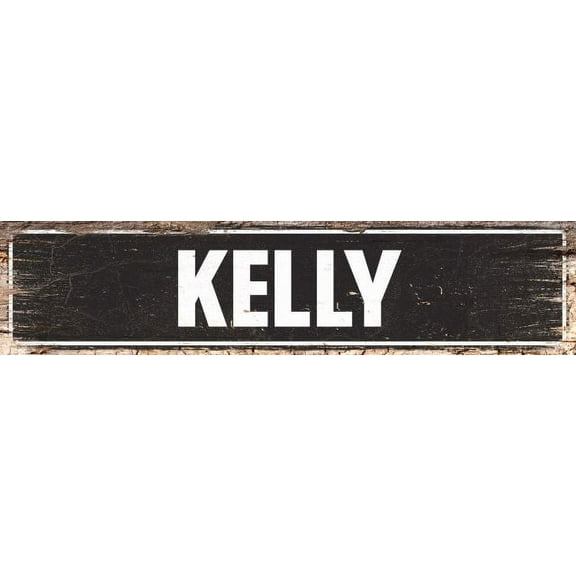 KELLY Gift Street Sign Home Decor Chic Gift 4x18 204180003070