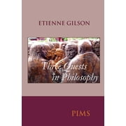 Etienne Gilson: Three Quests in Philosophy (Paperback)