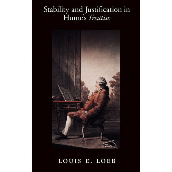 Stability and Justification in Hume's Treatise, (Hardcover)