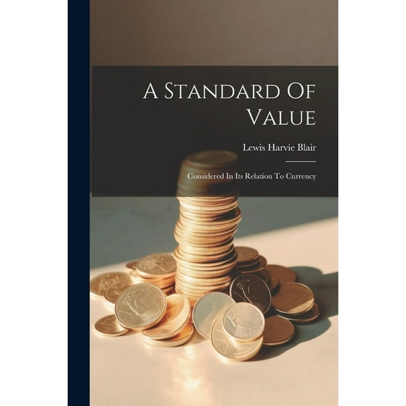 A Standard Of Value (Paperback)