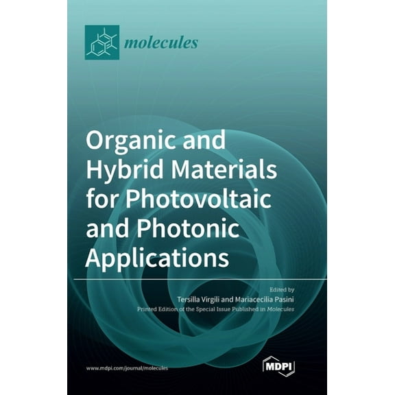 Organic and Hybrid Materials for Photovoltaic and Photonic Applications, (Hardcover)