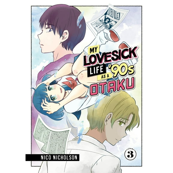 My Lovesick Life as a '90s Otaku My Lovesick Life as a '90s Otaku 3, (Paperback)