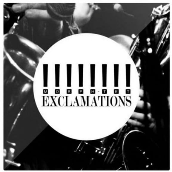 The Morph-Tet - Exclamations - Music & Performance - CD