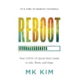 thumbnail image 1 of Pre-Owned Reboot: Your COVID-19 Quick-Start Guide to Life, Work, and Hope, (Hardcover), 1 of 1