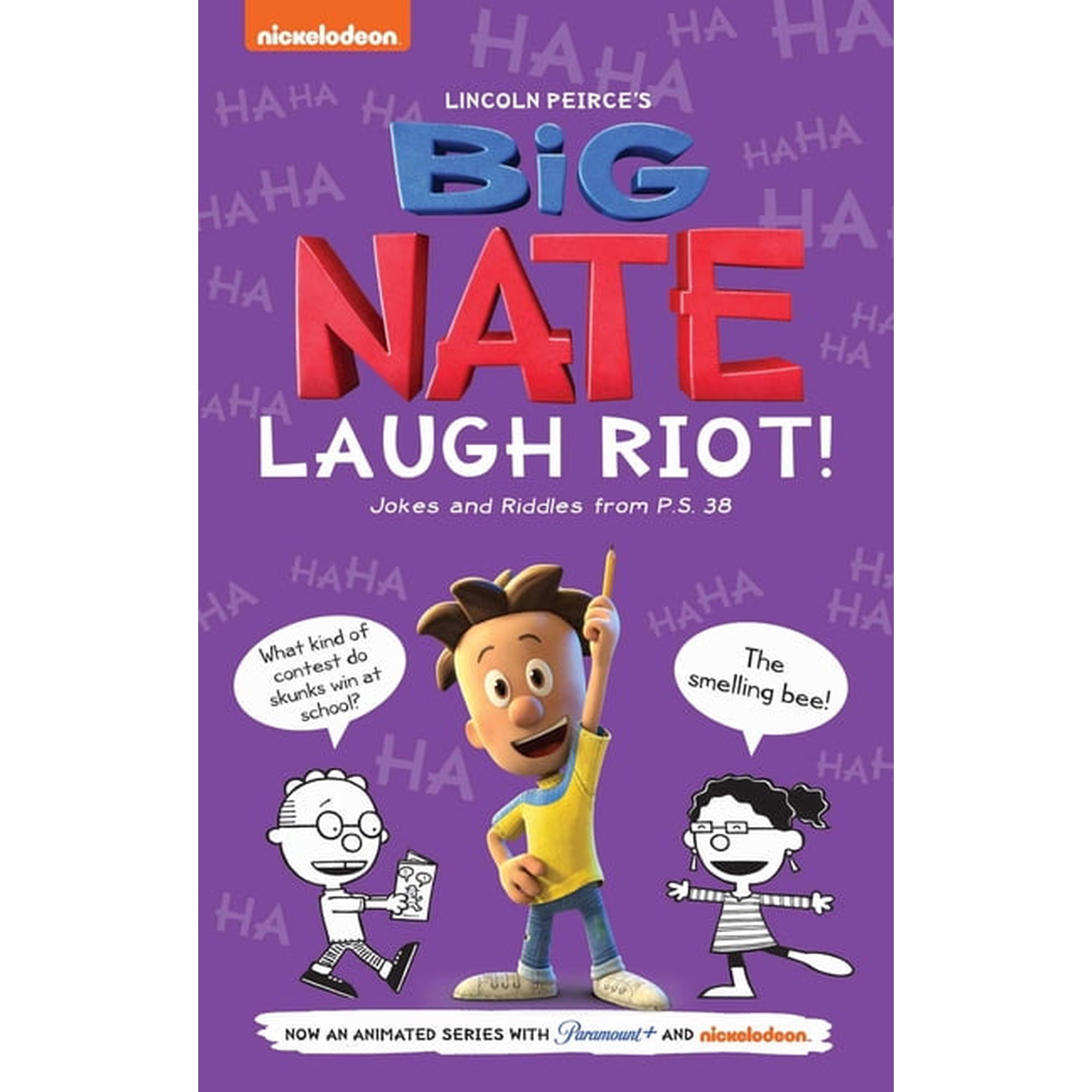 Big Nate Laugh Riot: Jokes and Riddles from P.S. 38, (Paperback)