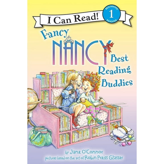 I Can Read Level 1 Fancy Nancy: Best Reading Buddies, (Paperback)