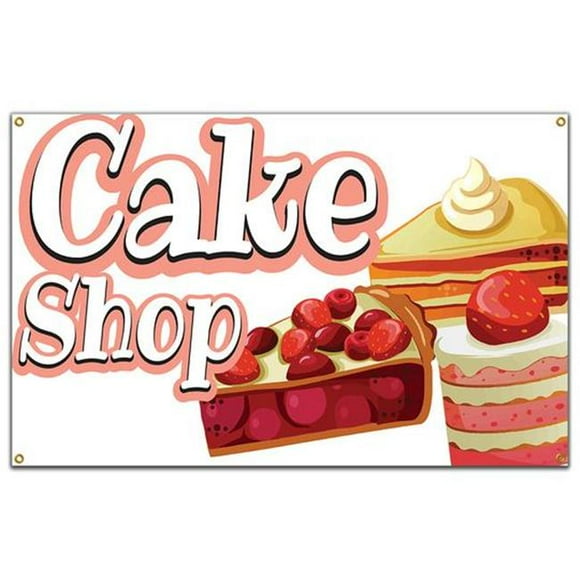 SignMission B-96 Cake Shop19 96 in. Cake Shop Banner with Concession Stand Food Truck Single Sided