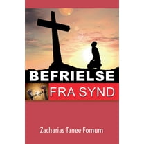 Praktisk Hjelp Til HelliggjÃ¸relse Befrielse Fra Synd, Book 1, (Paperback)