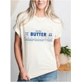 thumbnail image 3 of Butter Shirt, Salted Butter Shirt, Funny Baking Shirts For Women Man, 3 of 7