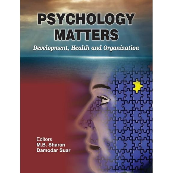 Psychology Matters: Development, Health and Organization (Paperback)