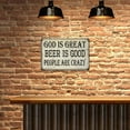 thumbnail image 4 of GOD is Great, Beer is Good Bar Pub Funny Gift 8x12 Metal Sign 108120064009, 4 of 7