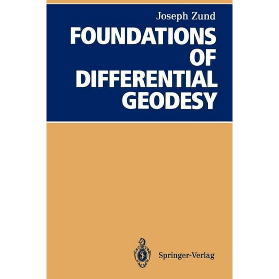 Foundations of Differential Geodesy, (Paperback)