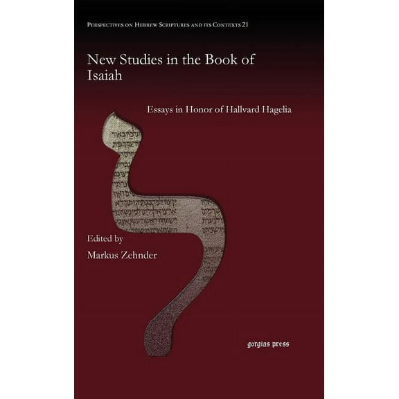 New Studies in the Book of Isaiah: Essays in Honor of Hallvard Hagelia (Hardcover)
