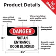 thumbnail image 2 of Not An Entrance Door Blocked OSHA Danger Rigid Plastic Sign 24 Inch x 18 Inch - 10 Pack, 2 of 8